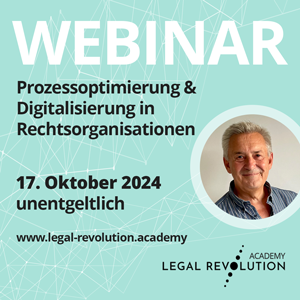 Webinar 17.10.24: Prozessoptimierung & Digitalisierung in Rechtsorganisationen für mehr Transparenz und Rechtssicherheit im Unternehmen